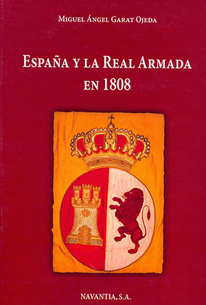  Portada del libro España y la Real Armada en 1808.